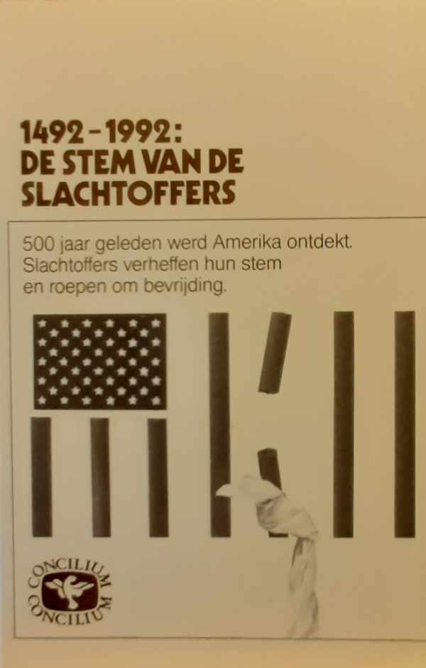 CONCILIUM. Internationaal tijdschrift voor de theologie - 1492-1992: De stem van de slachtoffers. 500 jaar geleden werd Amerika ontdekt. Slachtoffers verheffen hun stem en roepen om bevrijding. 1990 - 6