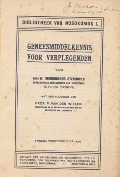W. Schuurmans Stekhoven, arts - 1923, Geneesmiddelenkennis voor verpleegkundigen