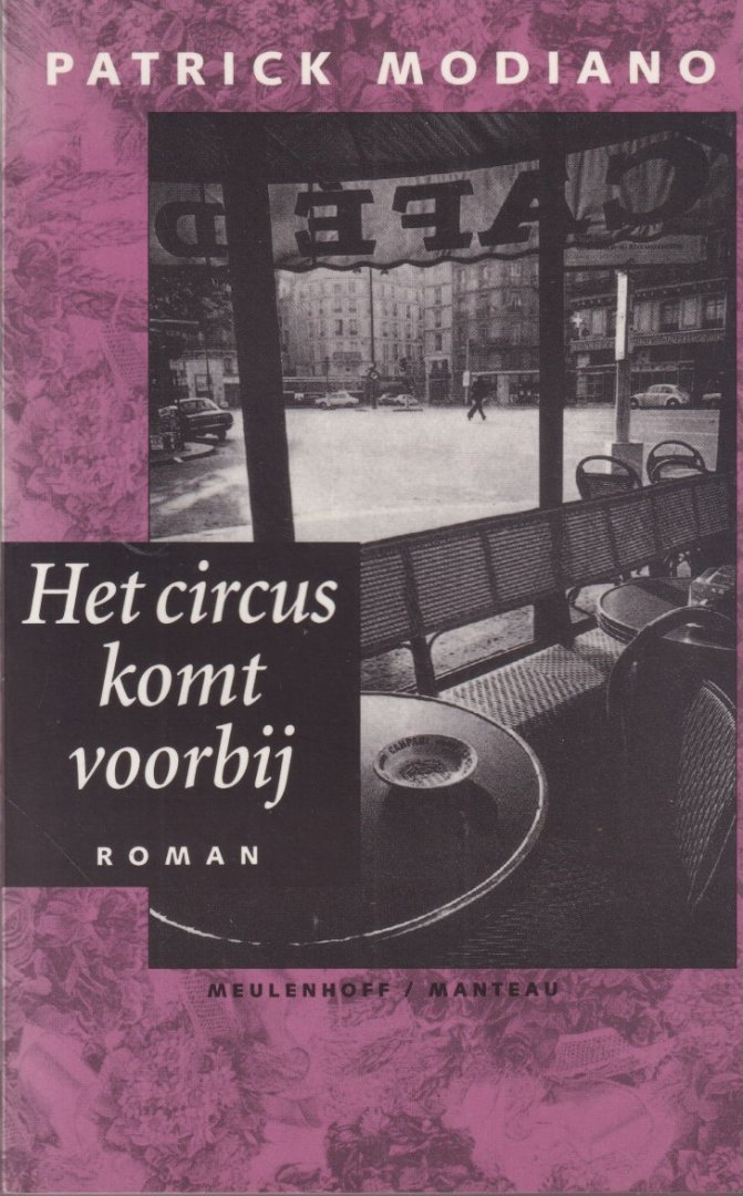 Modiano, Patrick - Het circus komt voorbij