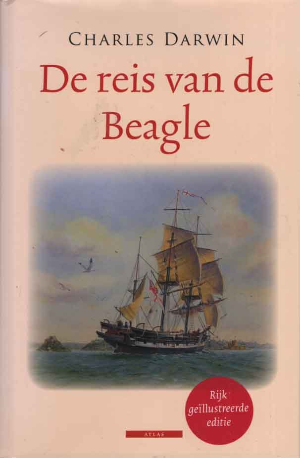 Darwin, Charles - De reis van de Beagle. Gei?llustreerde editie