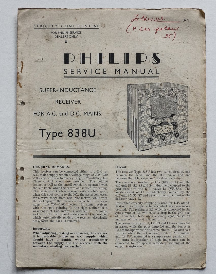  - Philips service manual - super-inductance receiver for A.C. and D.C. mains Type 838U