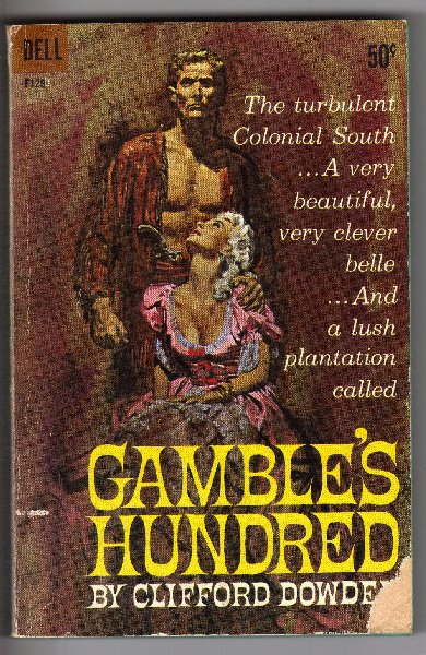 Dowdey, Clifford - Gamble's Hundred