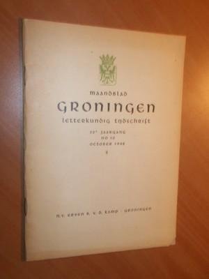 Redactie - Maandblad Groningen, Letterkundig tijdschrift. 30e jaargang no. 10 october 1948