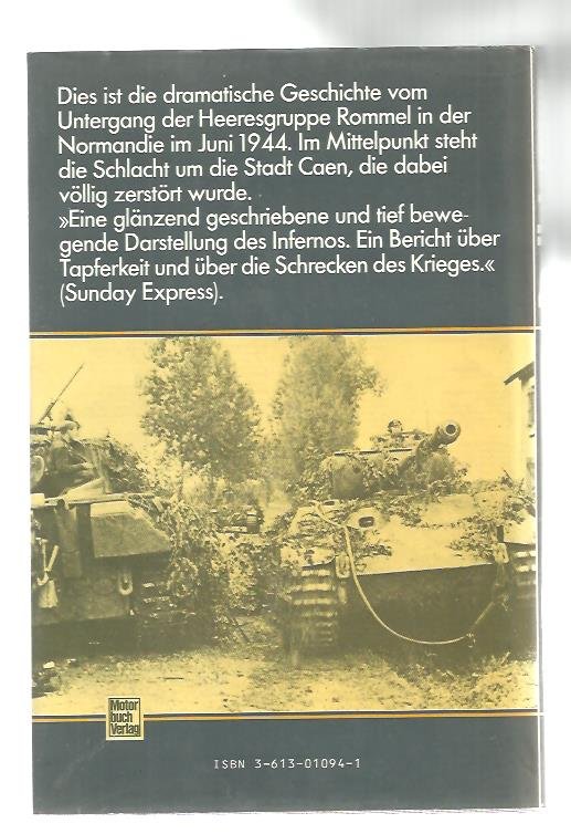 Mc Kee, Alexandere - Der Untergang der Heeresgruppe Rommel. Caen 1944