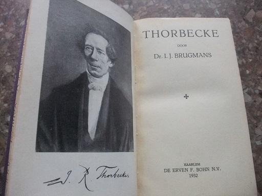 Brugmans, Dr. I.J. - Thorbecke