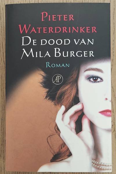 WATERDRINKER, PIETER. - De dood van Mila Burger
