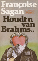 Sagan, Françoise - Houdt u van Brahms...