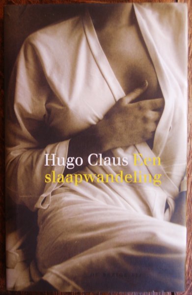 Claus, Hugo - Een slaapwandeling