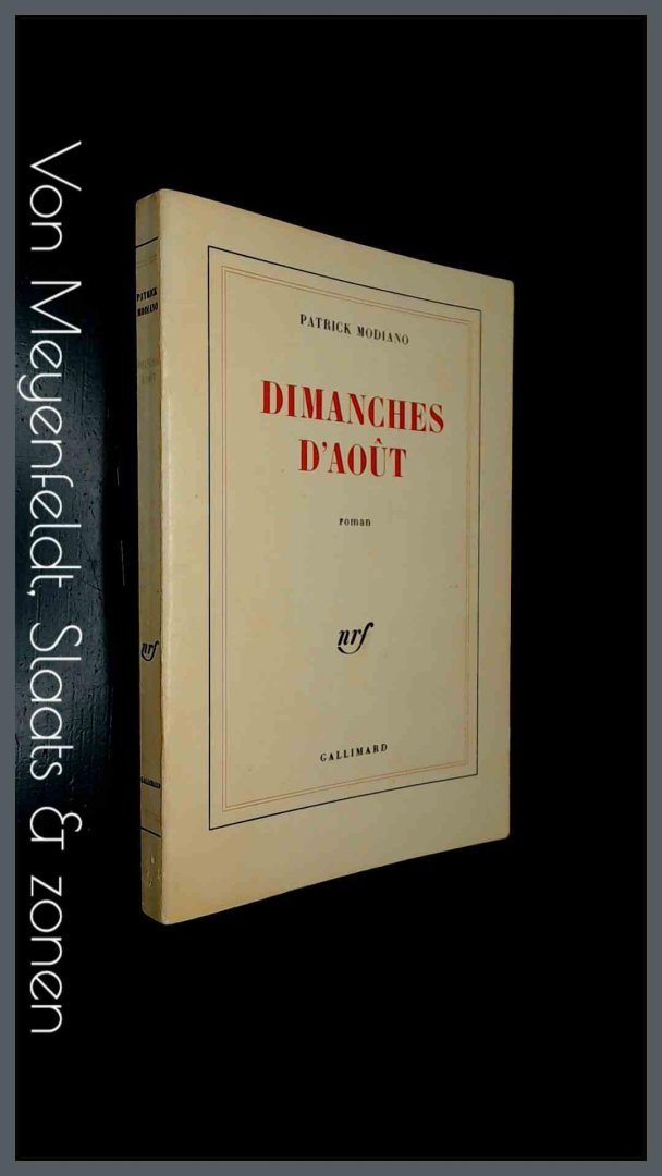 Modiano, Patrick - Dimanches d'aout