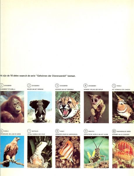 Darwin .. Mendel .. De  Vries  DIV AUTEURS : - Geheimen der dierenwereld VAN MAMMOET TOT GORILLA Deel1 zoogdieren-1