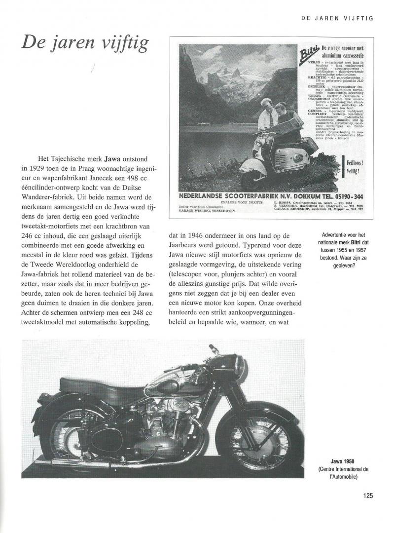 Heul, Frank H.M. van der - Op tweewielers door de tijd : motorfietsen en scooters in musea