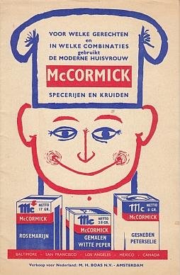 McCORMICK - Voor welke gerechten en in welke combinaties gebruikt de moderne huisvrouw McCormick specerijen en kruiden.