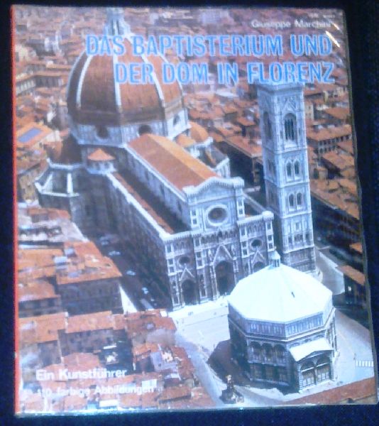 Marchini, Giuseppe - Das Baptisterium und der Dom in Florenz