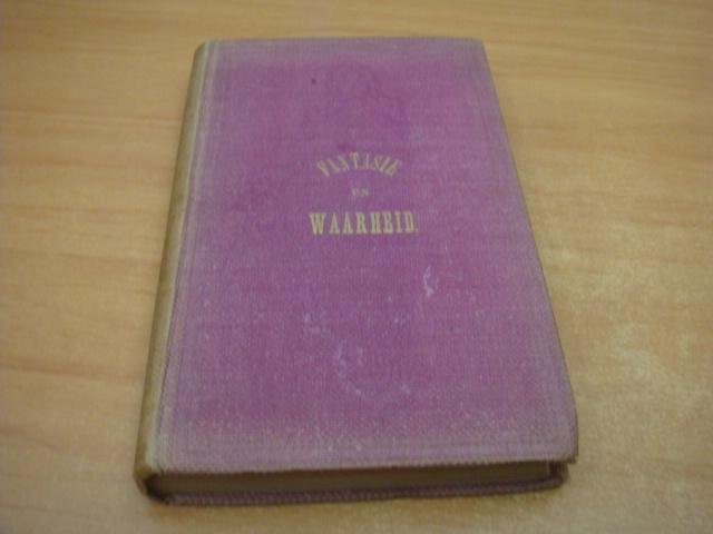 Koetsveld, C.E van - Fantasie en Waarheid - Nieuwe schetsen en novellen. Eerste verzameling