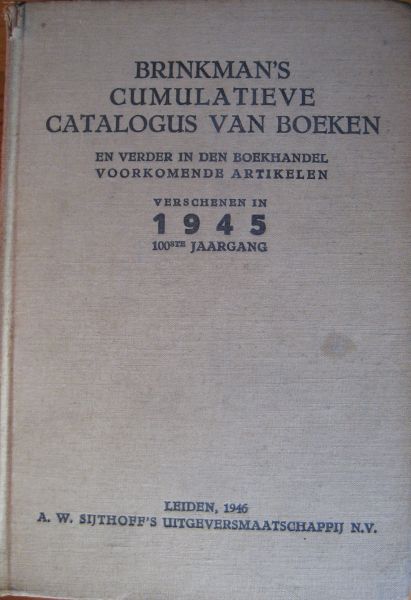 Brinkman (redaktie) - Brinkman's cumulatieve catalogus van boeken (10 delen)