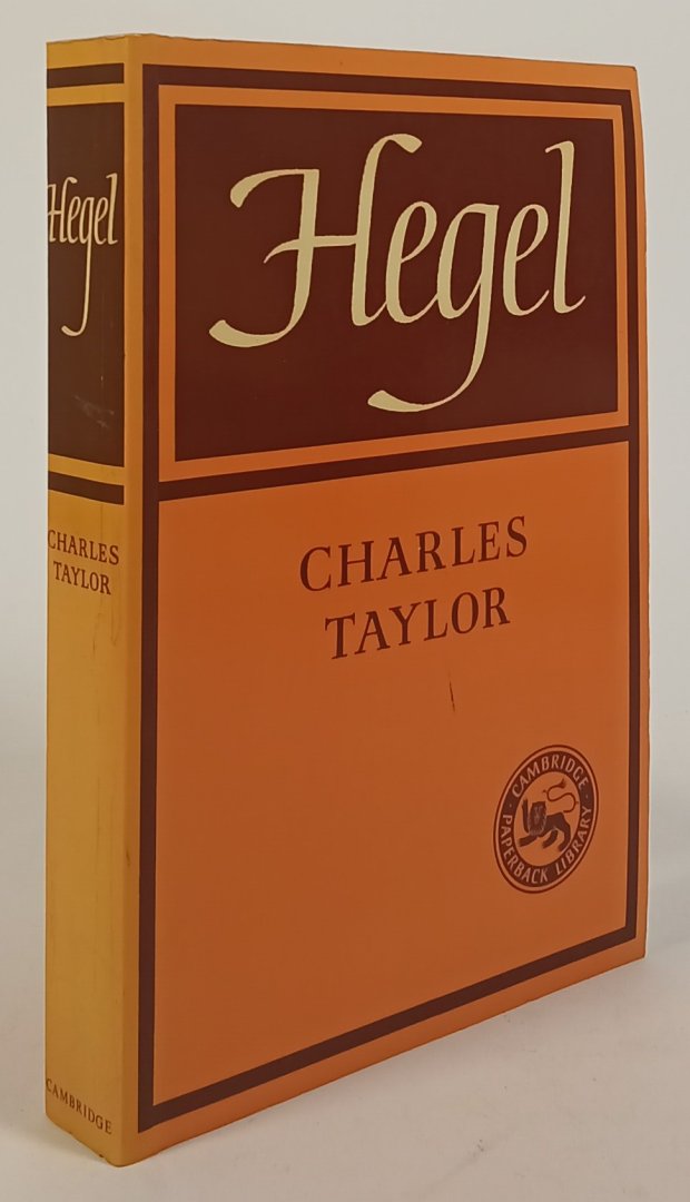 HEGEL, G.W.F., TAYLOR, C. - Hegel.