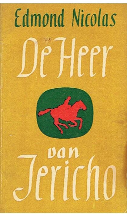 Nicolas, Edmond - De Heer van Jericho