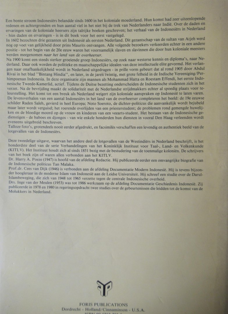 Poeze, Harry A - Dijk, Cees van - Meulen, Inge van der - In het land van de overheerser deel I (Indonesiërs in Nederland 1600-1950) en deel II (Antillianen en Surinamers in Nederland 1634/1667-1954)