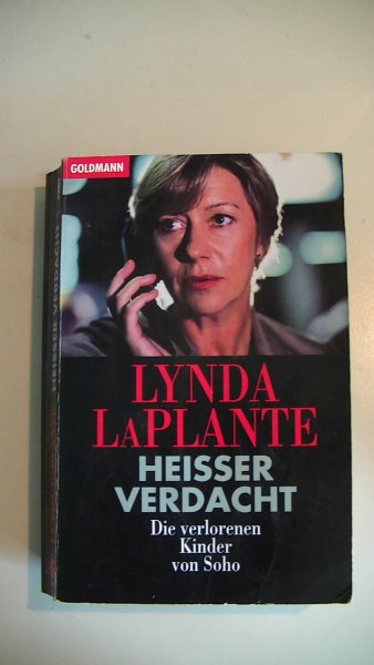 La Plante, Lynda - heisser verdacht - Die verlorenen Kinder von Soho