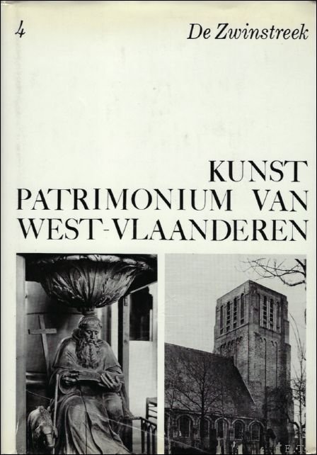 DEVLIEGHER, Luc. - zwinstreek  Kunstpatrimonium van West-Vlaanderen, vol. 4