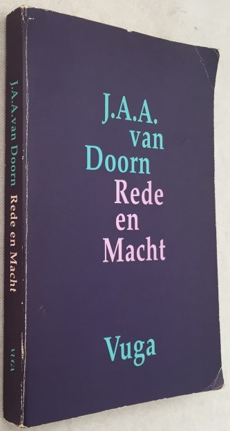Doorn, J.A.A. van, - Rede en macht. Een inleiding tot beleidswetenschappelijk inzicht
