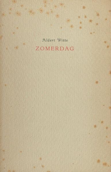 Witte, Aldert. - Zomerdag.