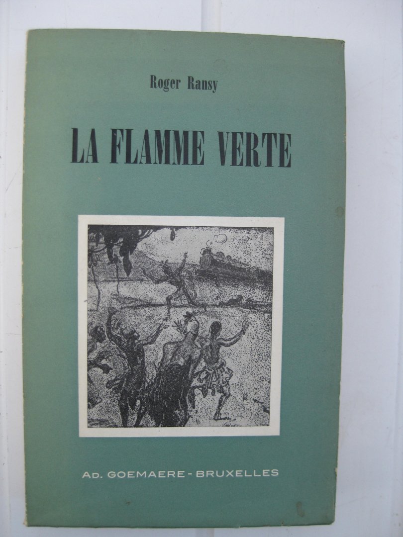 Ransy, Roger - La Flamme Verte.