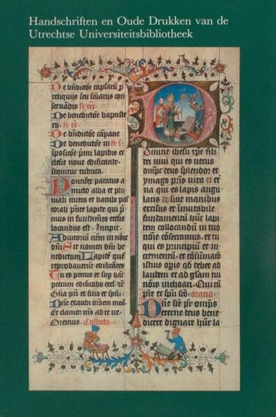 Horst, K. van der. - Handschriften en oude drukken van de Utrechtse Universiteitsbibliotheek.