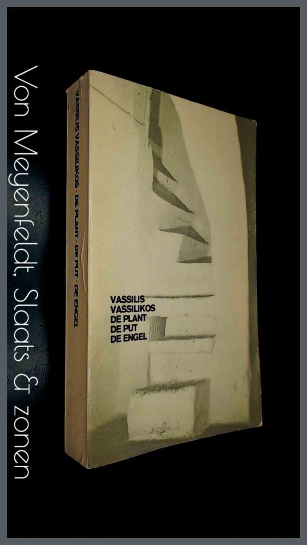 VASSILIKOS, VASSILIS - De plant de put de engel