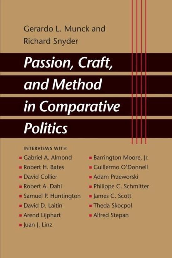 Munck, Gerardo L. (Associate Professsor, Snyder, Richard (Associate Professor of Political Science - Passion, Craft, and Method in Comparative Politics