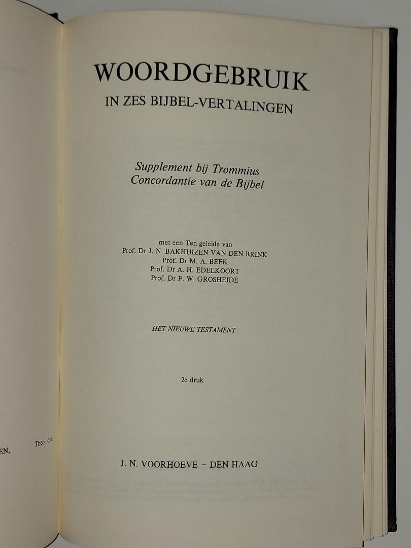 Bakhuizen van den Brink, e.a. - Woordgebruik in zes Bijbel-vertalingen N.T. - supplement bij Trommius Concordantie