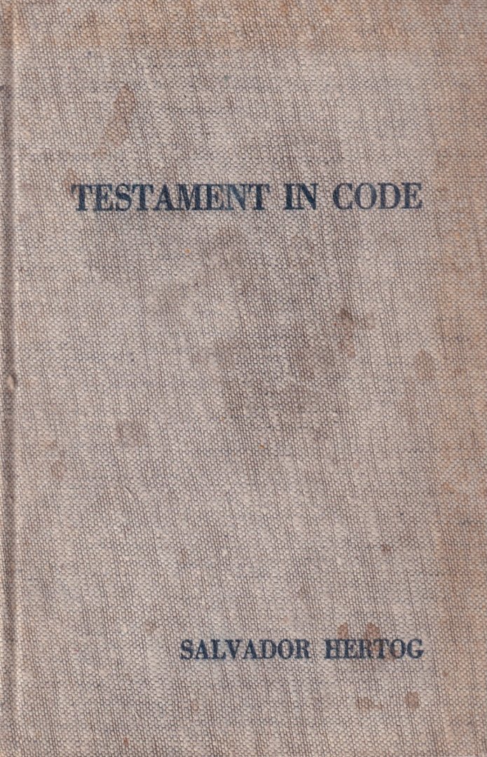 Hertog, Salvador - Testament in code: Spionnageroman