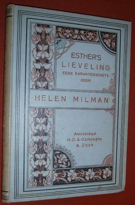 Milman, H. - Esther's lieveling : eene karakterschets