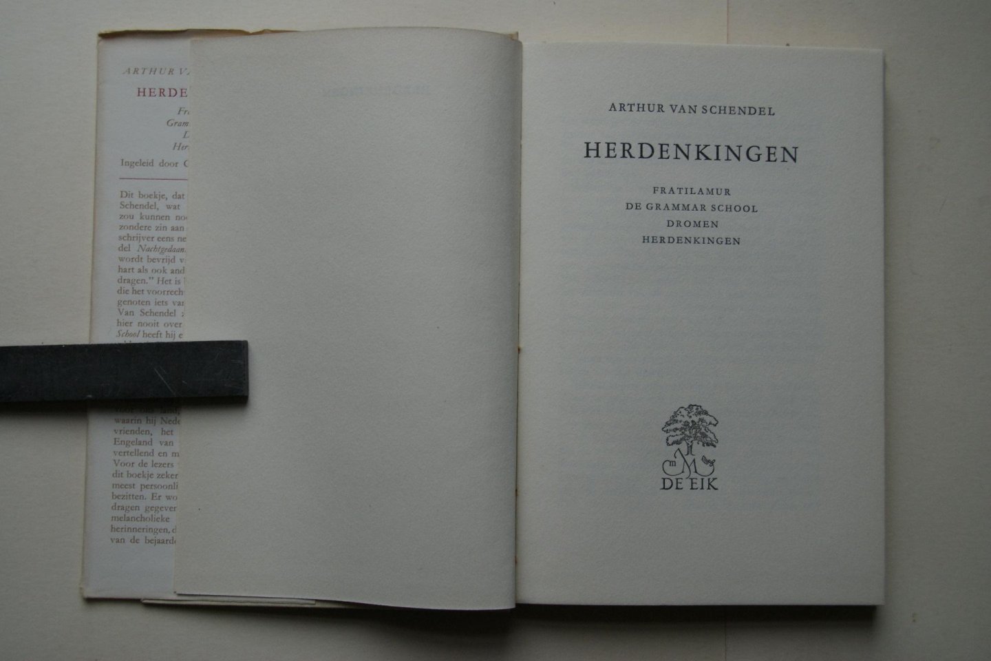 Arthur van Schendel - Herdenkingen  Fratilamur, De Grammar School,  Dromen, Herdenkingen  Met inleiding van G.H.'s-Gravesande