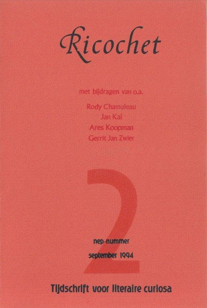 Chamuleau (red.), Rody - Ricochet, tijdschrift voor literaire curiosa 2. Nep-nummer.