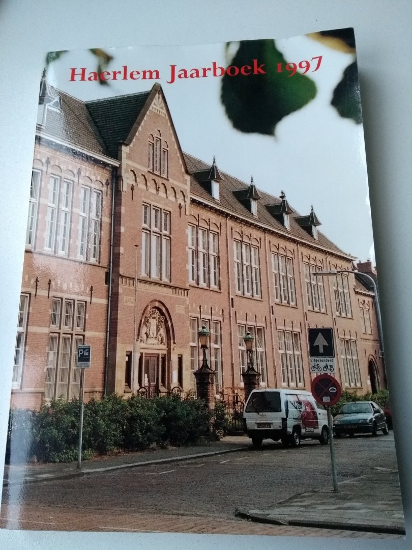Vereniging Haerlem met M.L. Pop-Jansen red. secretaris en F.W.J. Koorn - Haerlem Jaarboek 1997