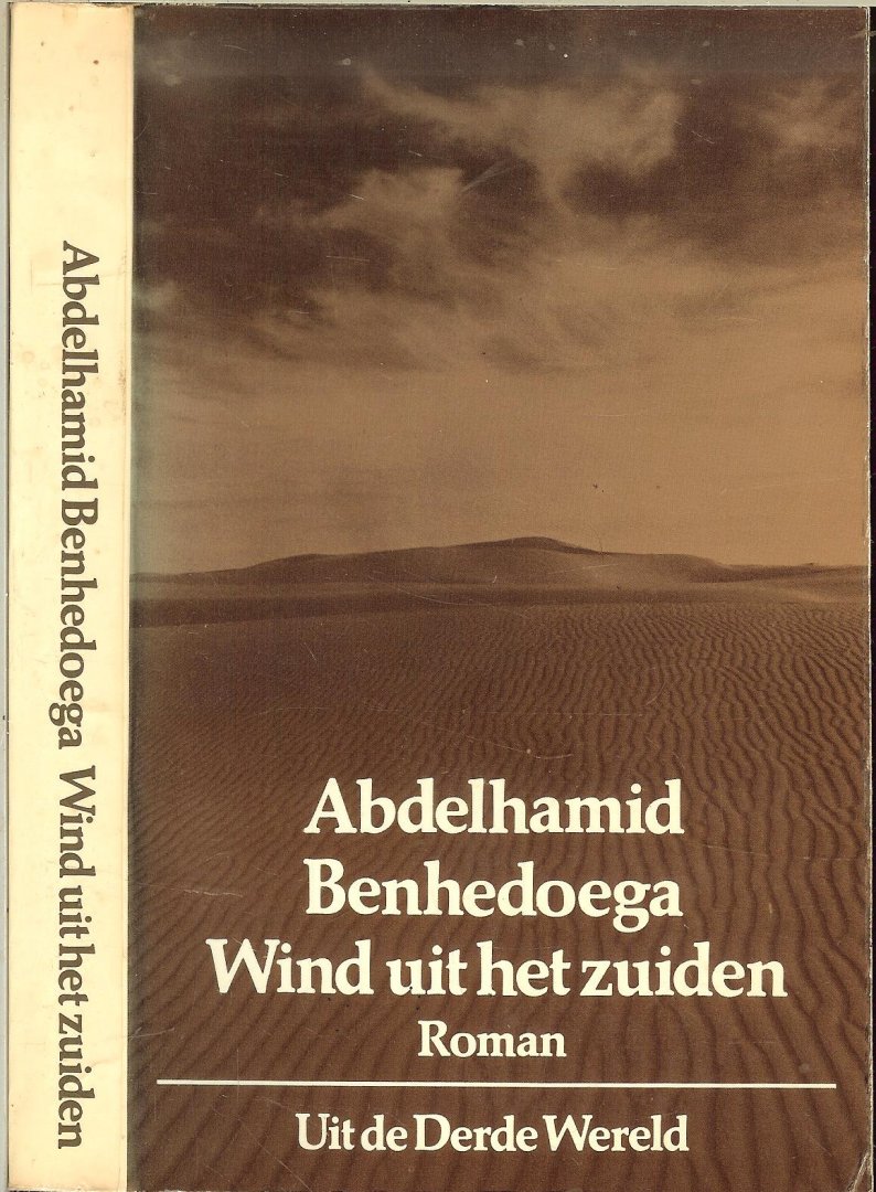 Benhedoega Abdelhamid  Uit het Arabisch vertaald door PaulMaria Dolne - Wind uit het Zuiden
