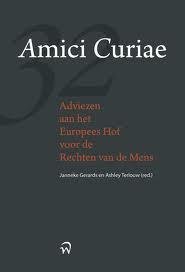 Gerards, Janneke & Ashley Terlouw (eds.) - Amici Curiae : adviezen aan het Europese Hof voor de Rechten van de Mens.