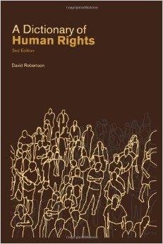 Robertson, David - A Dictionary of Human Rights.