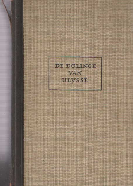 Coornhert, Dierick Volckertsz. - De dolinge van Ulysee. Homerus Odysseia I-XVIII in Nederlandse verzen
