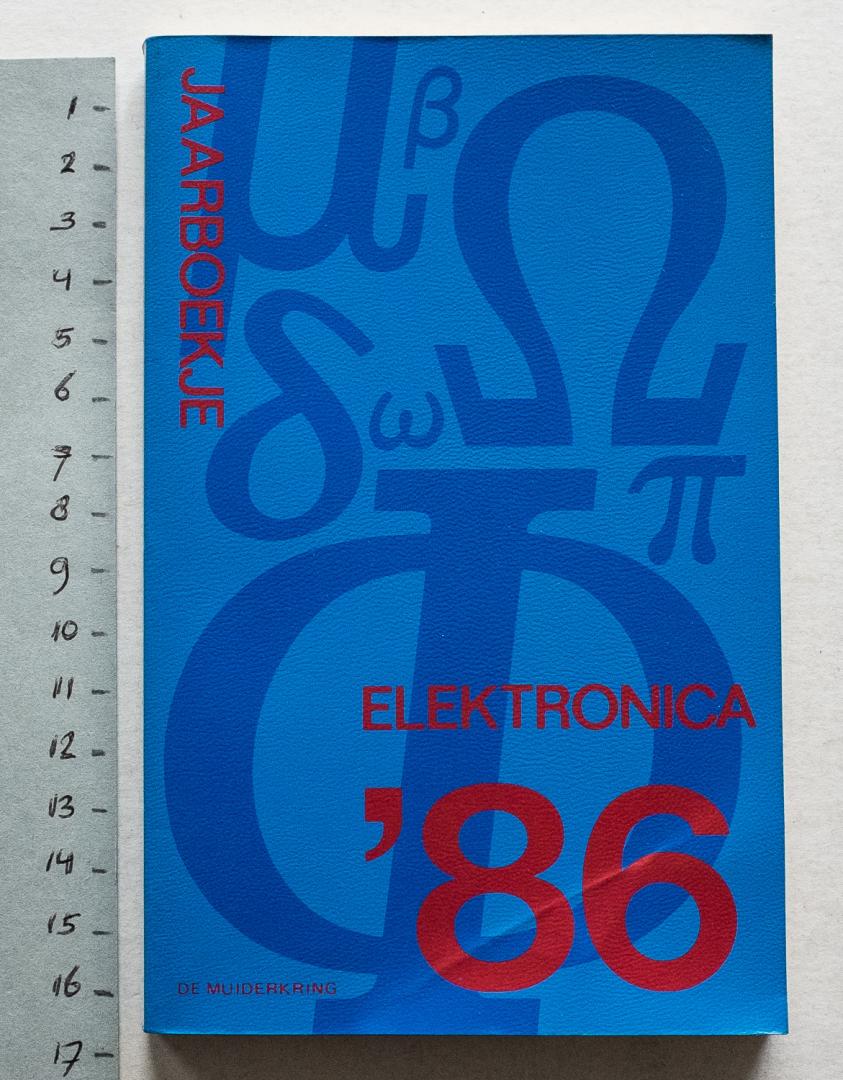  - Jaarboekje Elektronica '86 / samengesteld door de Muiderkring