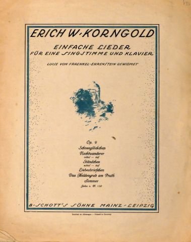 Korngold, Erich Wolfgang: - Einfache Lieder für eine Singstimme und Klavier. Op. 9. [No. 4:] Liebesbriefchen