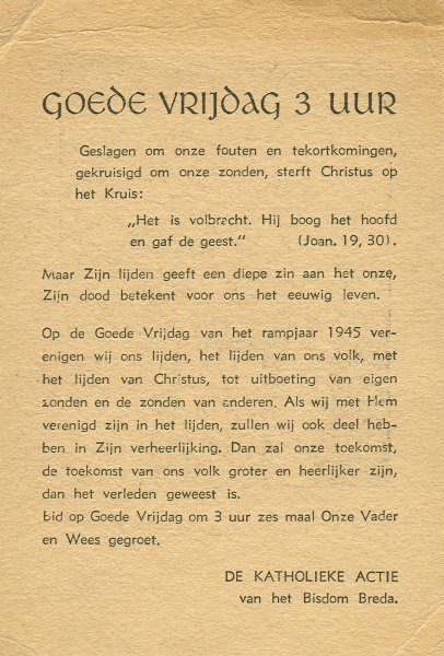 Bidprentje - Bidprentje van de Katholieke Actie van het Bisdom Breda op "de Goede Vrijdag van het rampjaar 1945".