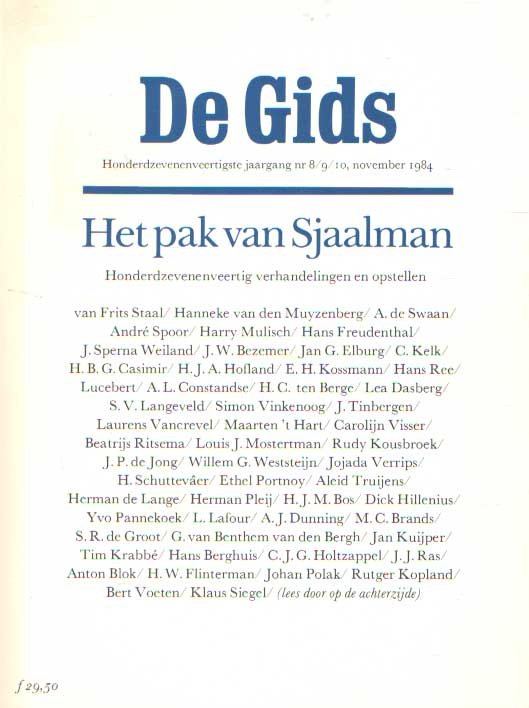 Staal, Frits e.a. - De Gids. Honderdzevenenveertigste jaargang no 8/9/10, november 1984. Het pak van Sjaalman