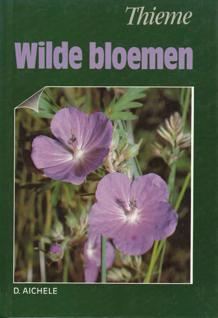 Aichele, D. - Wilde bloemen