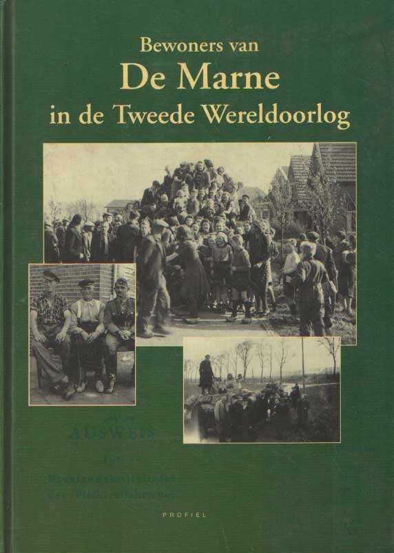 Burg, P. v.d. (samenstelling en redactie) - Bewoners van de Marne in de Tweede Wereldoorlog
