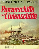 Brennecke-Hader - Panzerschiffe und Linienschiffe 1860-1910