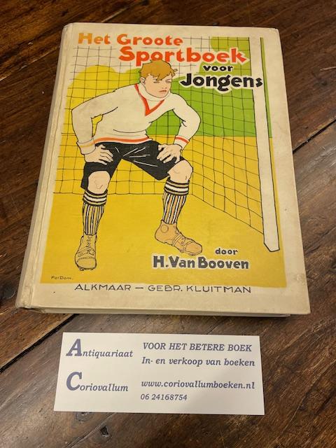 Booven, H. Van - Het Groote Sportboek voor Jongens