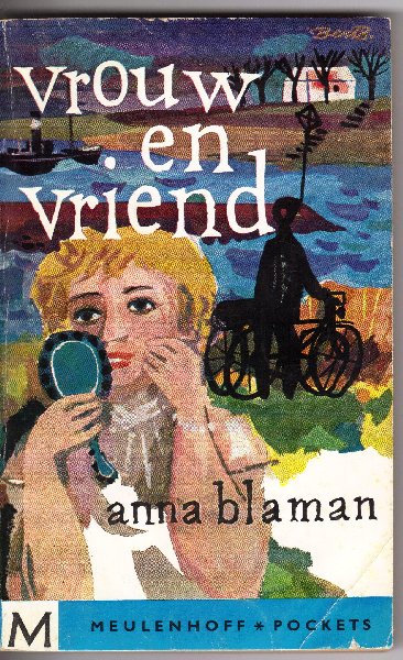 Blaman, Anna - Vrouw en Vriend