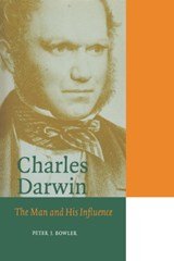 Charles Darwin - The Man and his Influence